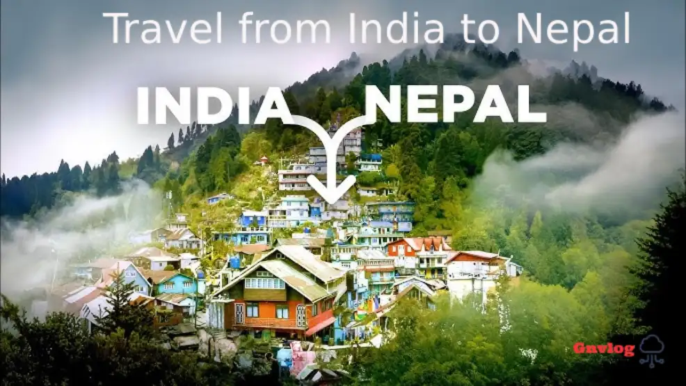 How to Travel from India to Nepal-Full Guide