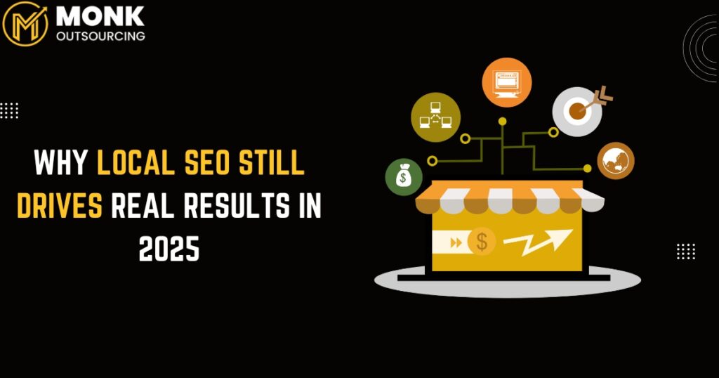 Why Local SEO Still Matters in 2025